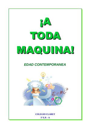 A TODA MAQUINA - EDAD CONTEMPORANEA