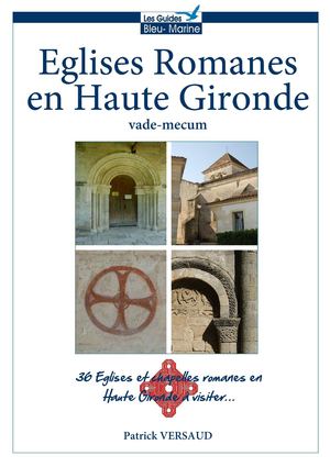 Eglises Romanes Hte Gironde