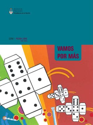 Piedra Libre: Vamos Por Mas