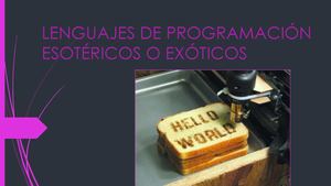 Lenguajes De Programación Esotéricos O Exóticos