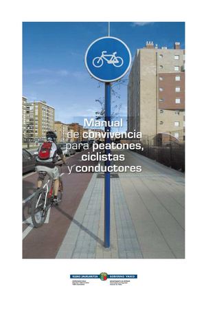 Manual de convivencia PEATONES CICLISTAS Y CONDUCTORES