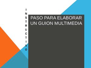 Elaboracion De Un Guion De Diseño Multimedia