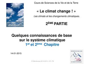 Le Climat Change 2ème PARTIE - 1 et 2