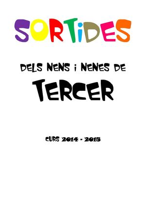 Sortides de tercer. Curs 2014-2015