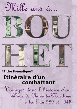 Itinéraire d'un combattant à Bouhet