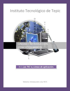 Unidad I 1 1 Las Tic´s  y Áreas de Aplicación