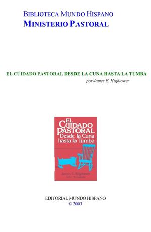 El Cuidado Pastoral Desde la cuna hasta la Tumba