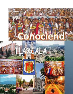 Conociendo Los Municipios De Tlaxcala