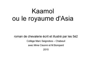 Kaamol ou le royaume d'Asia