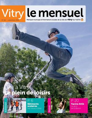 Vitry Le mensuel n°121 - Eté 2015
