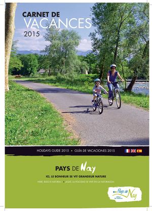 Carnet de vacances Pays de Nay 2015, entre Béarn et Bigorre