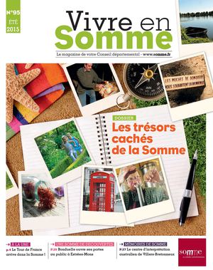 Vivre en Somme n° 95 - été 2015