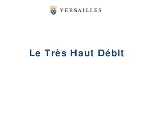 Le Très Haut Débit