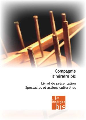 Livret de présentation Itinéraire bis