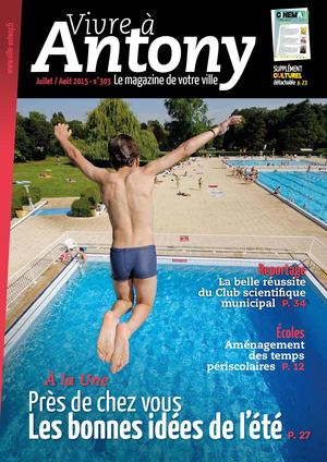 Vivre à Antony - N°303 - été 2015