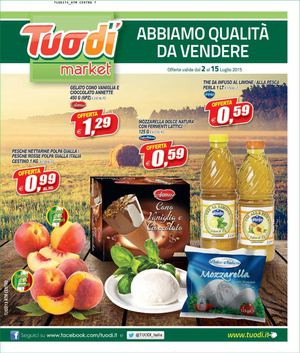 Volantino Tuodi Market Dal 2 Al 15 Luglio