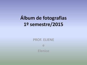 ÁLbum De Fotografias 1º Semestre 2015
