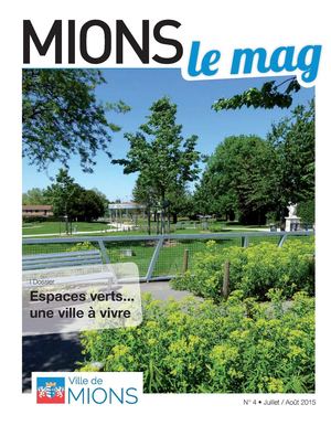 Mions Le Mag N°4 Juillet Aout 2015