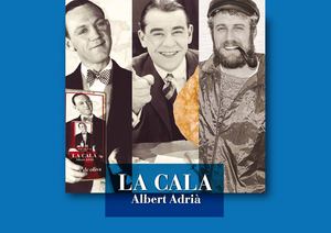 La Cala De Albert Adrià