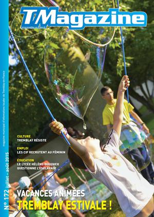 Tremblay Magazine N°172 - Juillet-Août 2015