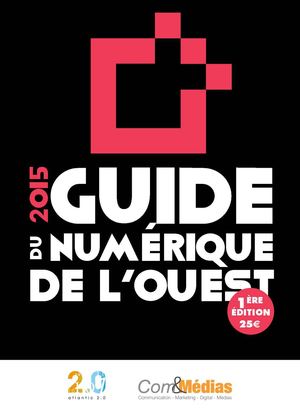 Guide des acteurs du numerique de l'Ouest 2015