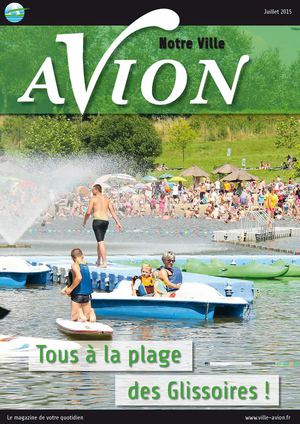 Avion, Notre Ville. Juillet 2015