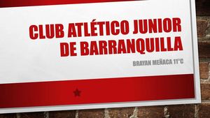 Club Atlético Junior De Barranquilla