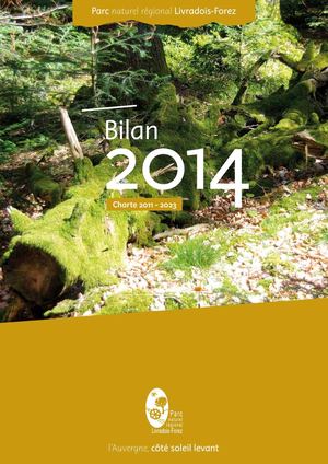 Bilan annuel du Parc Livradois-Forez 2014