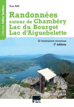 Randonnées autour de Chambéry, Lac du Bourget, Lac d'Aiguebelette