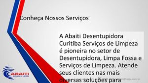 Servicos de Desentupidora em Curitiba - Abaiti