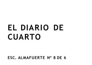 El Diario De Cuarto