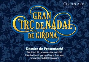 El Gran Circ de Nadal de Girona 2015