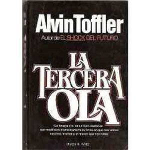 GI - ALVIN TOFFLER - LA TERCERA OLA