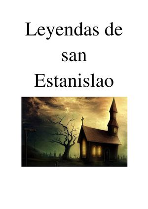 Leyendas De San Estanislao (1)