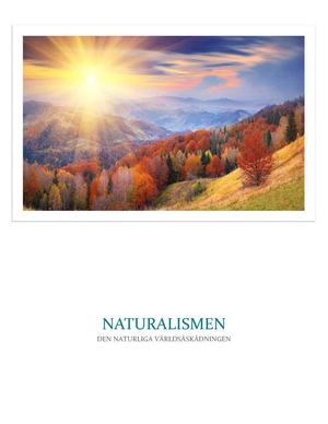 Naturalismen - den naturliga världsåskådningen