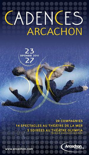 Programme Festival Cadences d'Arcachon, 23 au 27 septembre 20155