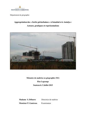 Elsa Lagrange - Appropriation des « forêts périurbaines » à Istanbul et à Antalya : Acteurs, pratiques et représentations