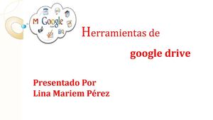 Herramientas De Google Drive