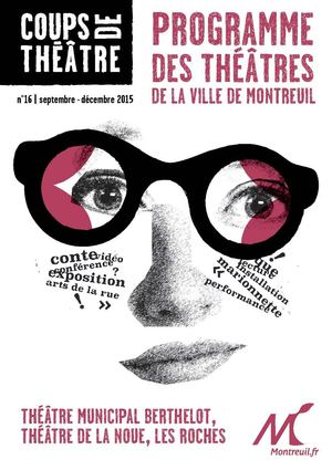 Coups de théâtre n°16 - Septembre-décembre 2015