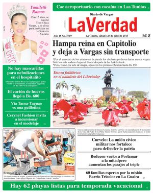 La Guaira, sábado 25 de julio de 2015 Año 18 No. 5719