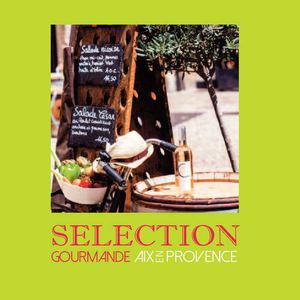 Aix Sélection Gourmande Restaurants