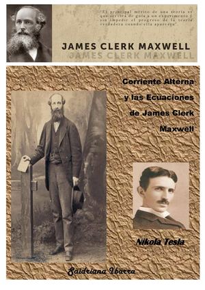 James Clerk Maxwell Y Nikola Tesla2
