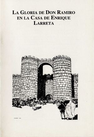 La Gloria de Don Ramiro en la Casa de Enrique Larreta