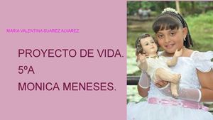 María Valentina Suarez A Proyecto De Vida 5 º A