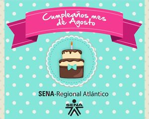 Cumpleaños Agosto 2015 SENA Regional Atlántico