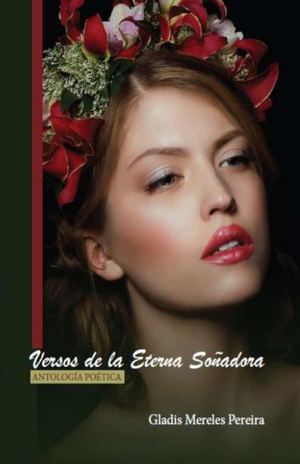 Versos de La Eterna Soñadora