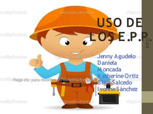 Uso De Los E P P