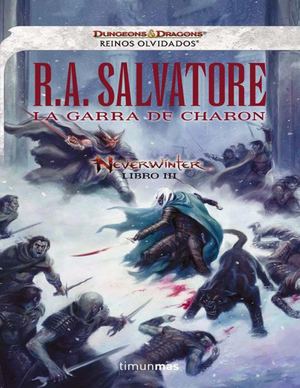 La Garra De Charon R A Salvatore