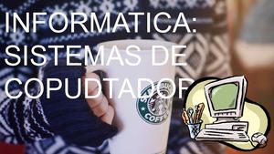 SISTEMAS DE COMPUTADORAS