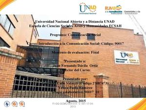 Características De La Proyección Social De La Unad, La Ecsah Y El Programa De Comunicación Social